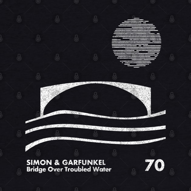 Simon & Garfunkel / Bridge Over Troubled Water / Minimalist Graphic Artwork Design by saudade